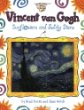 Vincent van Gogh : sunflowers and swirly stars