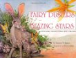 Fairy Dusters and Blazing Stars : exploring wildflowers with children