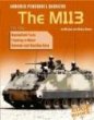 Armored personnel carriers : the M113