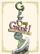 G is for one gzonk! : an alpha-number-bet book