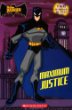 Batman, maximum justice