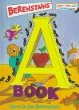 Berenstains' A book