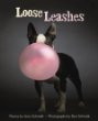Loose leashes