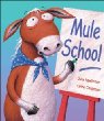 Mule school
