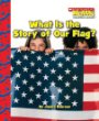What is the story of our flag?