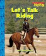 Let's talk riding