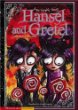 Hansel and Gretel : the graphic novel