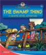 The swamp : a graphic novel adventure