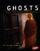 Ghosts : the unsolved mystery