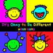 It's okay to be different