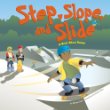 Roll, slope, and slide : a book about ramps