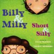 Billy & Milly, short & silly