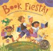 Book fiesta! : celebrate Children's Day/book day = celebremos el dia de los ninos/el dia de los libros