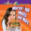 Marvelous meats and more