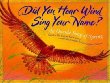 Did you hear wind sing your name? : an Oneida song of spring