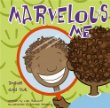 Marvelous me : inside and out