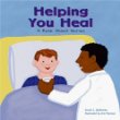 Helping you heal : a book about nurses