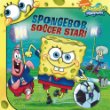 SpongeBob, soccer star!