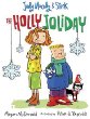 The holly joliday