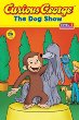 Curious George : the dog show