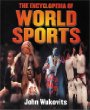 The encyclopedia of world sports
