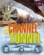 The Channel Tunnel