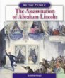 The assassination of Abraham Lincoln