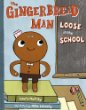 The gingerbread man loose in the school