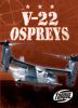 V-22 Ospreys