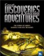 Great discoveries & amazing adventures