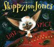 Skippyjon Jones-- lost in spice