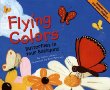 Flying colors : butterflies in your backyard