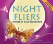 Night fliers : moths in your backyard