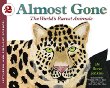 Almost gone : the world's rarest animals
