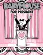 Babymouse for President