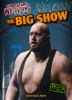 The big show