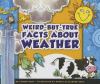 Weird-but-true facts about weather