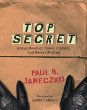 Top secret : a handbook of codes, ciphers, and secret writing