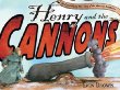 Henry and the cannons : an extraordinary true story of the American Revolution