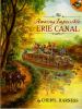 The amazing impossible Erie Canal