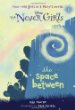 The space between