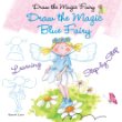 Draw the magic blue fairy