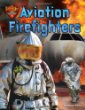 Aviation firefighters