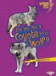 Can you tell a coyote from a wolf?