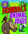Really horrible animal jokes