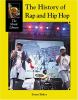 The History Of Rap And Hip-hop