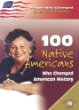 100 Native Americans who changed American history