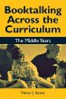 Booktalking across the curriculum : the middle years