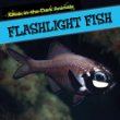 Flashlight fish