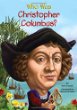 Who was Christopher Columbus?
